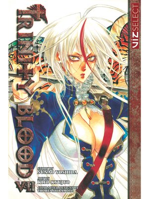 cover image of Trinity Blood, Volume 7